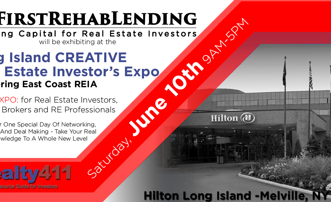 EVENT: June 10th – FREE EXPO! Long Island CREATIVE Real Estate Investor’s- Honoring East Coast REIA